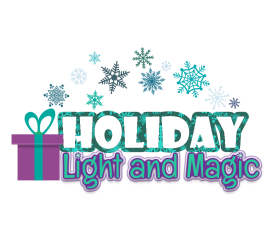 Holiday Light and Magic